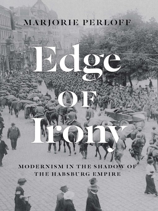 Title details for Edge of Irony by Marjorie Perloff - Available